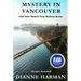 Mystery in Vancouver: A Chef Dani Rosetti Cozy Mystery