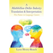 A Multibillion-Dollar Industry Translation & Interpretation: The Future in Language Careers