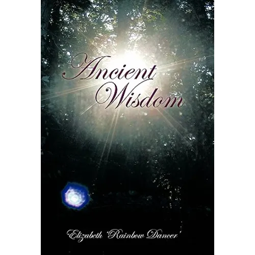 Ancient Wisdom