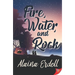 Fire, Water, and Rock