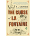The Curse of La Fontaine