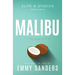 Malibu (Elite 8 Studios Book 2): Alternate Cover
