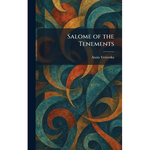 Salome of the Tenements
