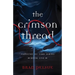 The Crimson Thread: Book One