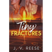 Tiny Fractures