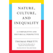 Nature, Culture, and Inequality: A Comparative and Historical Perspective