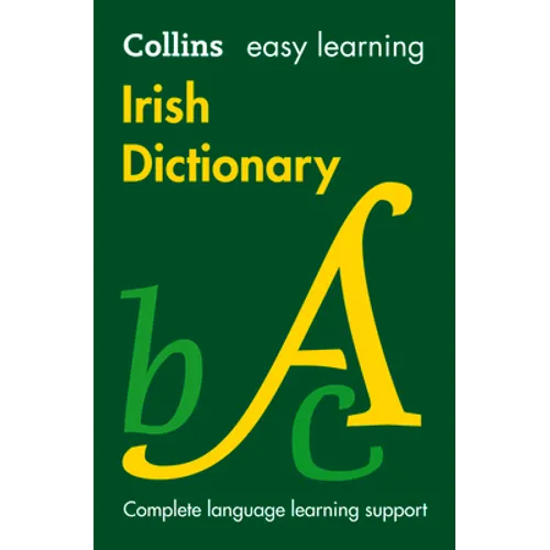 Easy Learning Irish Dictionary: Trusted Support for Learning
