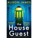 The House Guest: A completely unputdownable psychological thriller with a shocking twist