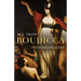 Boudicca: The Warrior Queen