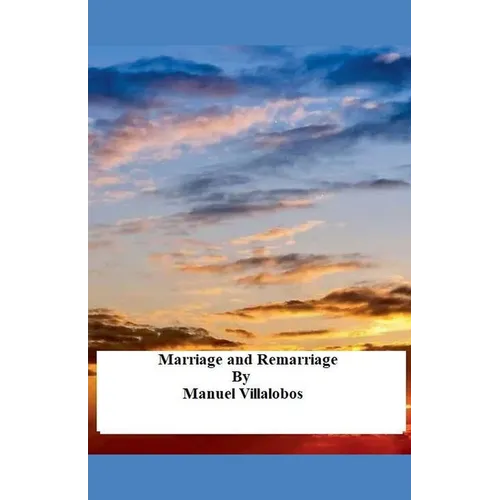 Marriage and Remarriage