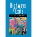 Highways & Exits: A Screenplay