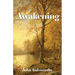 Awakening: And Indian Summer of a Forstye