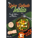 The Spicy Salads of India: Insanely Delicious and Nutritious!