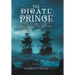 The Pirate Prince: The Seeds of Mutiny