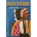 Who Gets to Be Indian?: Ethnic Fraud, Disenrollment, and Other Difficult Conversations about Native American Identity