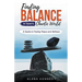 Finding Balance in Today's Chaotic World: A Guide to Finding Peace and Stillness