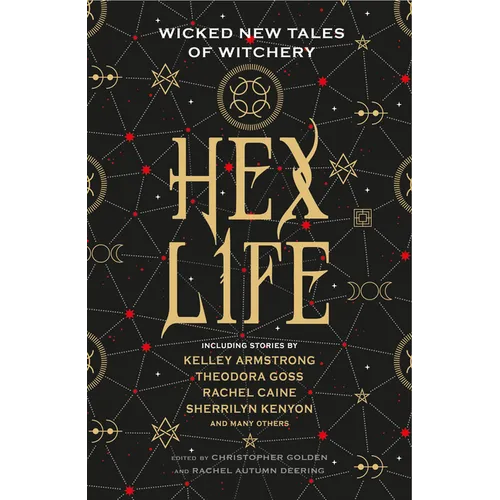 Hex Life: Wicked New Tales of Witchery