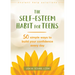 The Self-Esteem Habit for Teens: 50 Simple Ways to Build Your Confidence Every Day