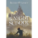 Knight School