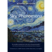 Sky Phenomena: A Guide to Naked-Eye Observation of the Stars