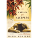Captain of the Sleepers