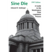 Sine Die: A Guide to the Washington State Legislative Process