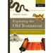 Exploring the Old Testament: A Guide to the Psalms and Wisdom Literature