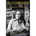 The Rulebreaker: The Life and Times of Barbara Walters