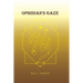Ophidian's Gaze