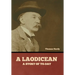 A Laodicean: A Story of To-day