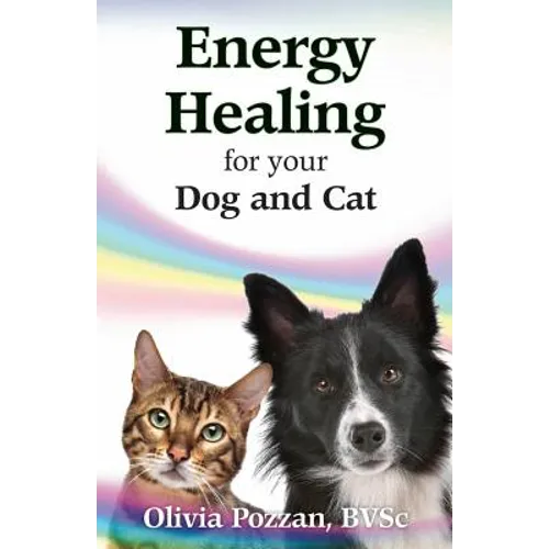 Energy Healing for your Dog and Cat
