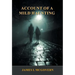 Account of a Mild Haunting