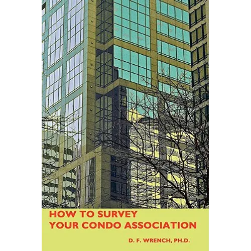 How To Survey Your Condo Association