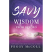 Savy Wisdom From Beyond