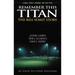 Remember This Titan: Lessons Learned from a Celebrated Coach's Journey As Told to Steve Sullivan