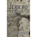 Jericho: A Historical Novel
