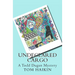 Undeclared Cargo: A Todd Dugan Mystery