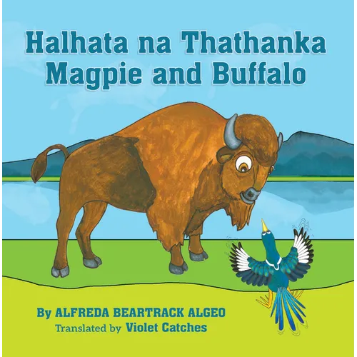 Halhata Na Thathanka / Magpie and Buffalo - Board Book