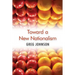 Toward a New Nationalism