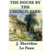 The House by the Church-Yard