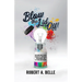 Blow the Lid Off: Reclaim Your Stolen Creativity, Increase Your Income, and Let Your Light Shine!