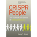 Crispr People: The Science and Ethics of Editing Humans