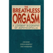 Breathless Orgasm
