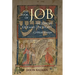 The Book of Job in Jewish Life and Thought: Critical Essays