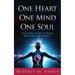 One Heart One Mind One Soul: Teaching How to Walk and Live for Christ