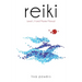 Reiki: Level I, II, Master Manual