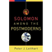 Solomon Among the Postmoderns