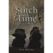 A Stitch in Time