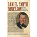 Daniel Smith Donelson: Soldier, Politician, Tennessean
