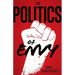 The Politics of Envy